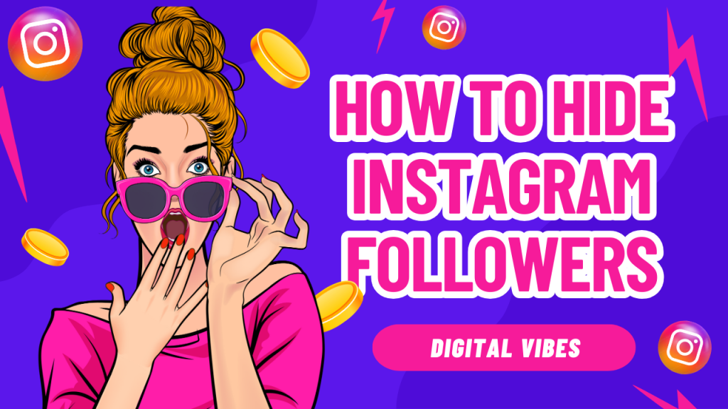 How to Hide Followers from Instagram