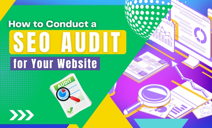 How to Conduct an SEO Audit for Your Website