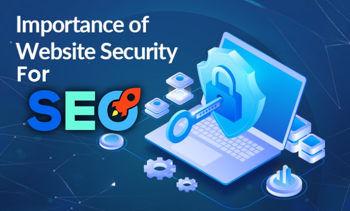 The Importance of Website Security for SEO