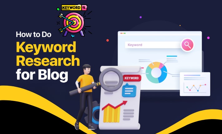 How to Conduct Keyword Research for Your Blog